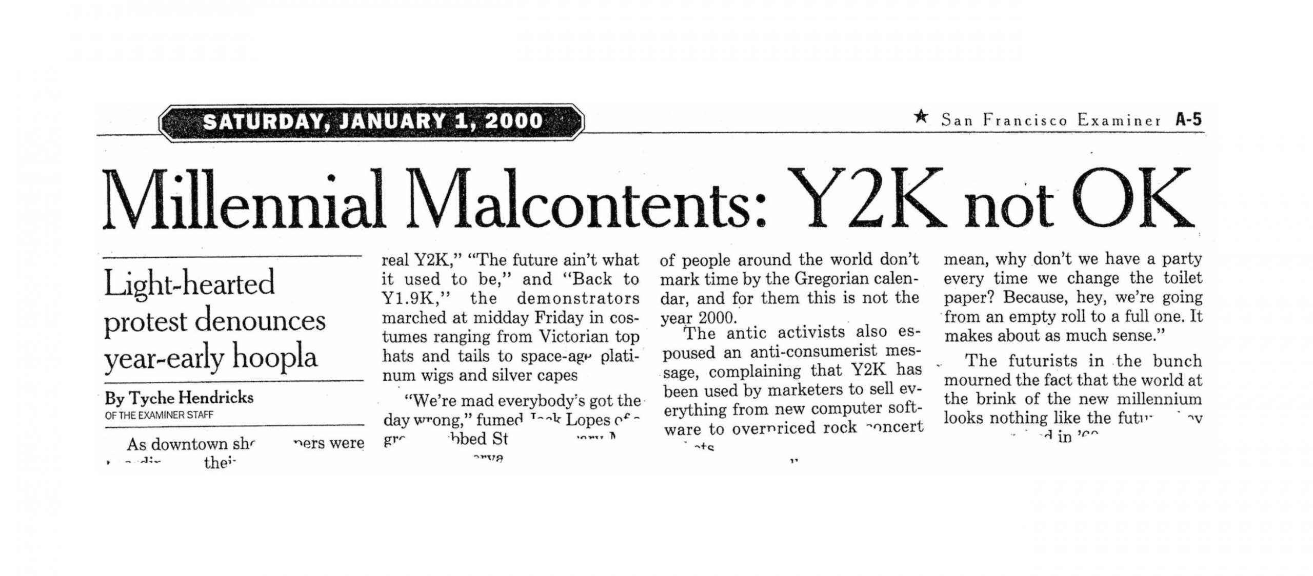 Photocopy of San Francisco Examiner article “Millennial Malcontents: Y2K not OK,” dated Saturday, January 1, 2000